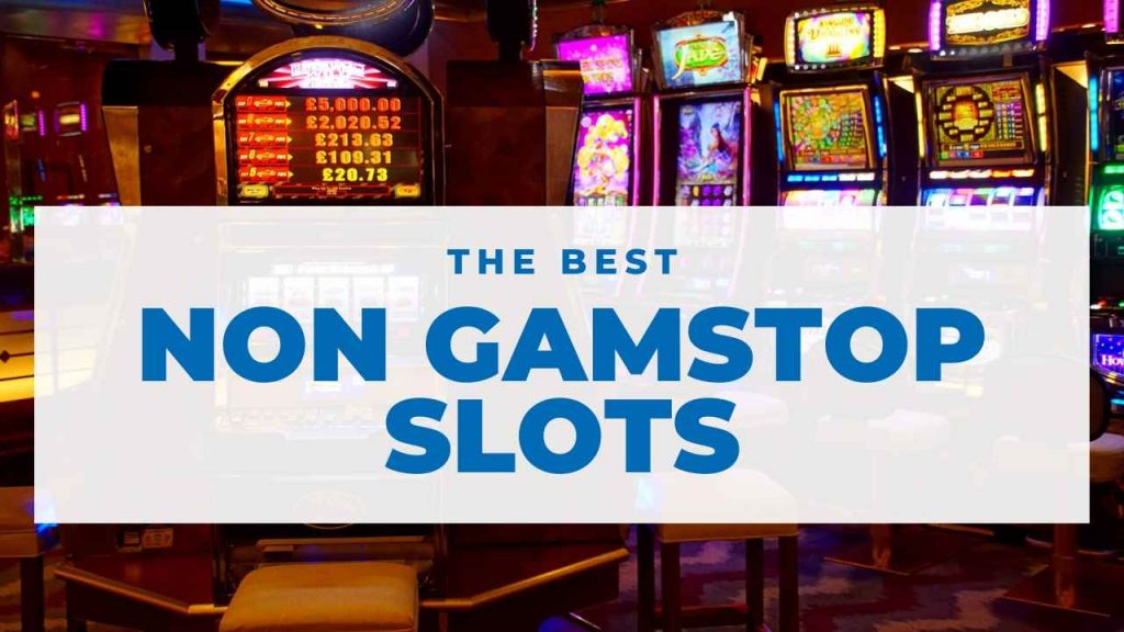 best slots not on gamstop