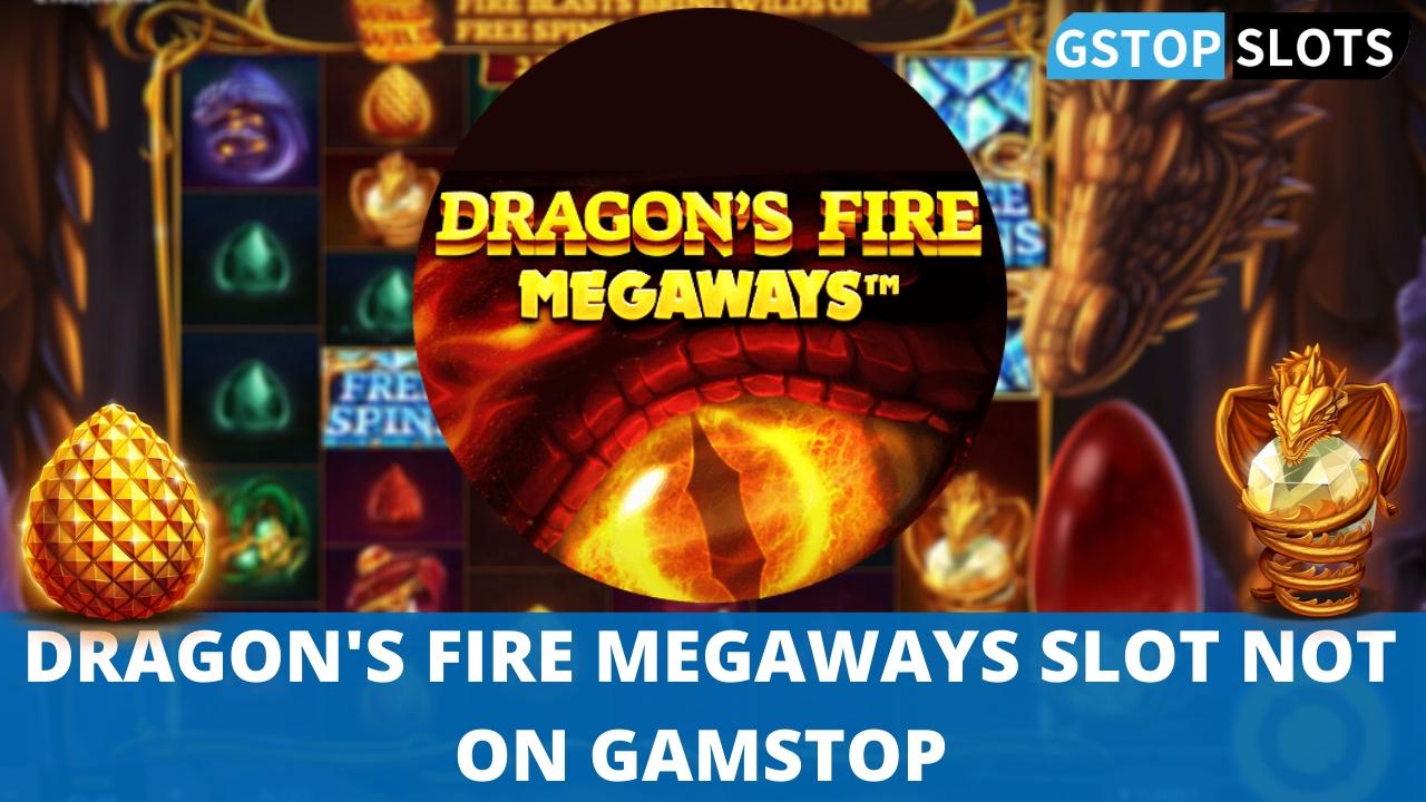 dragons fire megaways slot not on gamstop