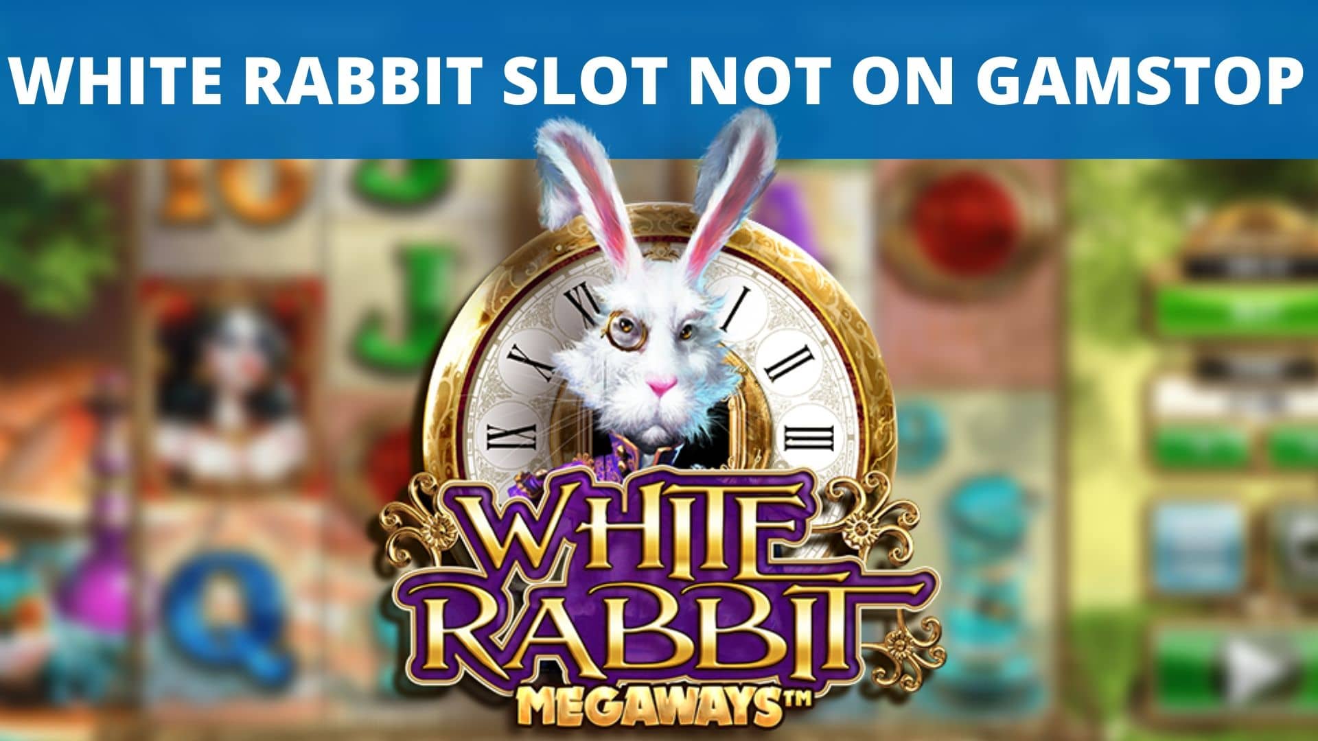 white rabbit megaways slot not on gamstop