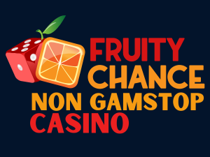 fruity chance with no gamstop