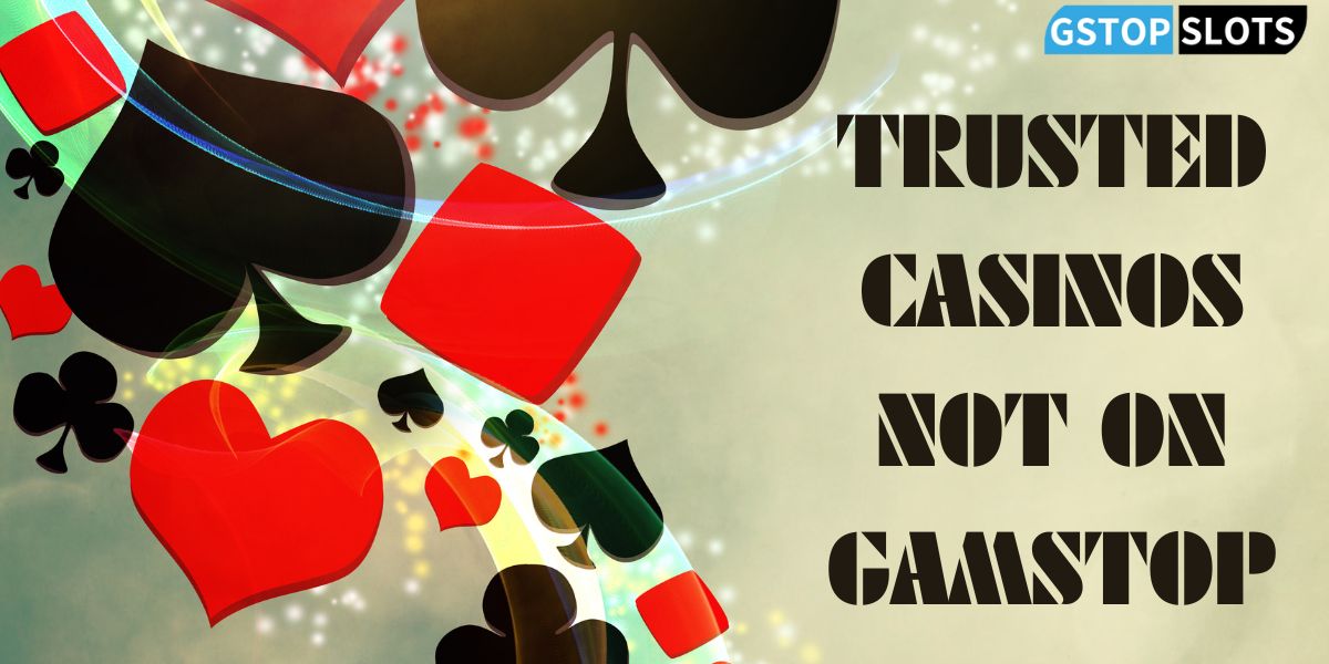 reputable casinos not on gamstop